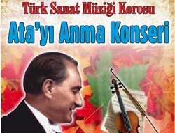 Atatürk’ü Anma Konseri