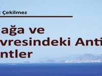 Aliağa Kent Kitaplığı’nın 9.Yayını Aliağa Ve Çevresindeki Antik Kentler