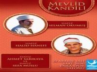 Mevlid Kandili’ne Özel Program